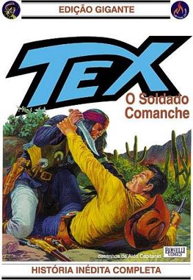 Tex Gigante - O Soldado Comanche