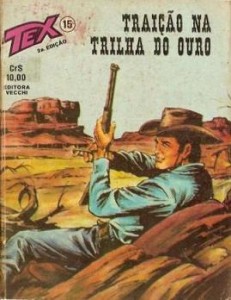 Tex nº 15 – Segunda Edição - Editora Vecchi – Julho  1978