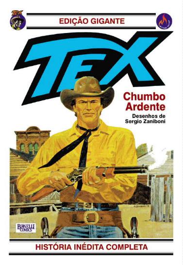 Tex Gigante - Chumbo Ardente