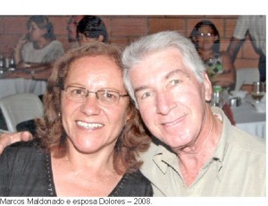 Marcos Maldonado e esposa Dolores - 2008