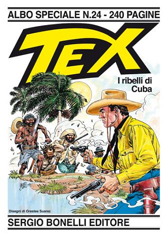 Albo Speciale Tex n. 24 (Texone) - I ribelli di Cuba