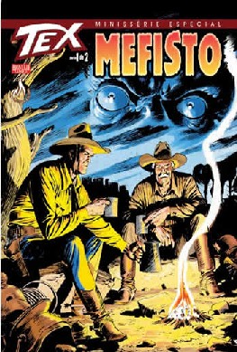 Mini-série Especial de Tex - Mefisto! Parte 1
