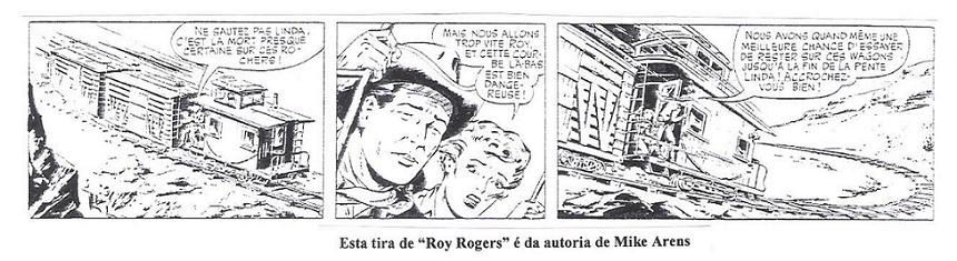 Esta tira de Roy Rogers é da autoria de Mike Arens