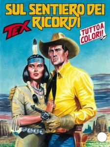 Tex - Sul Sentiero dei Ricordi