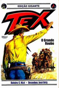 Tex Gigante 17 - O Grande Roubo