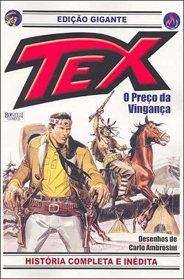 Tex Gigante - O Preço da Vingança