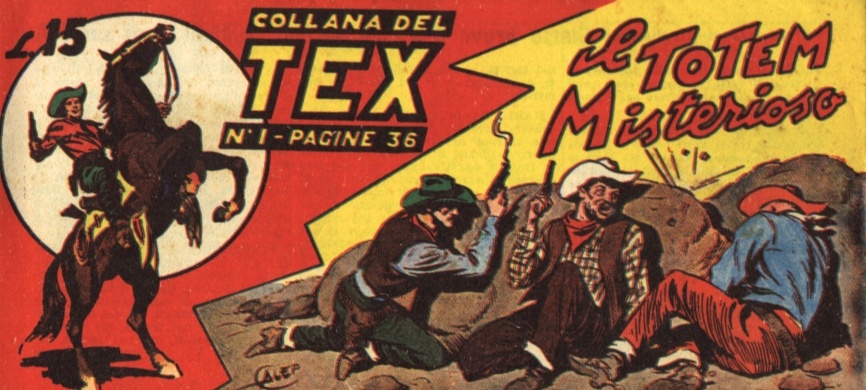 A mítica 1ª capa de Tex - Setembro de 1948