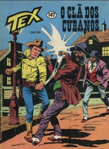 Tex 147 - O Clã dos Cubanos