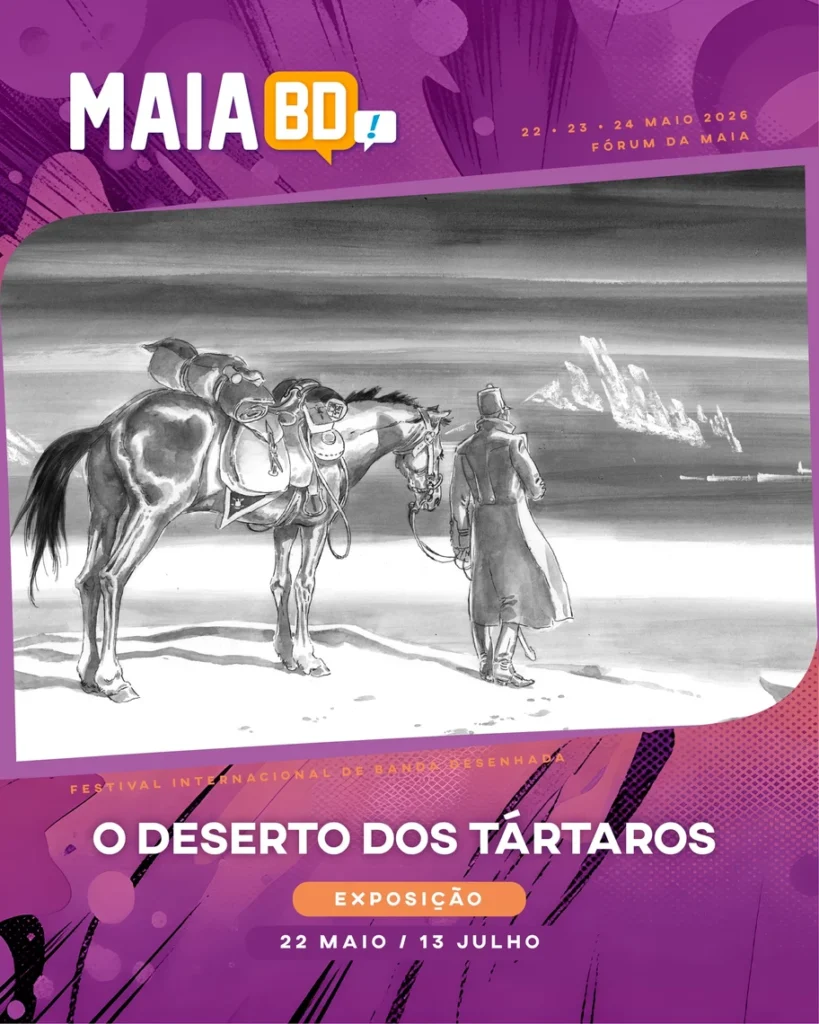 “O Deserto dos Tártaros” em exposição na edição 2026 do Maia BD